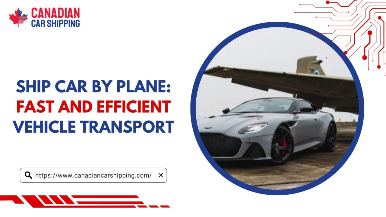 Ship Car By Plane