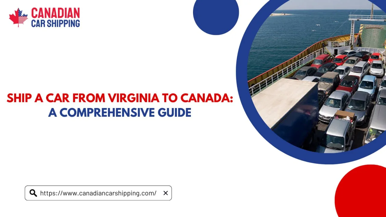 Ship a Car from Virginia to Canada